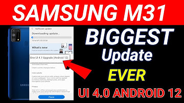 SAMSUNG M31 - Android 12 Update UI 4.0 With Great features 🔥