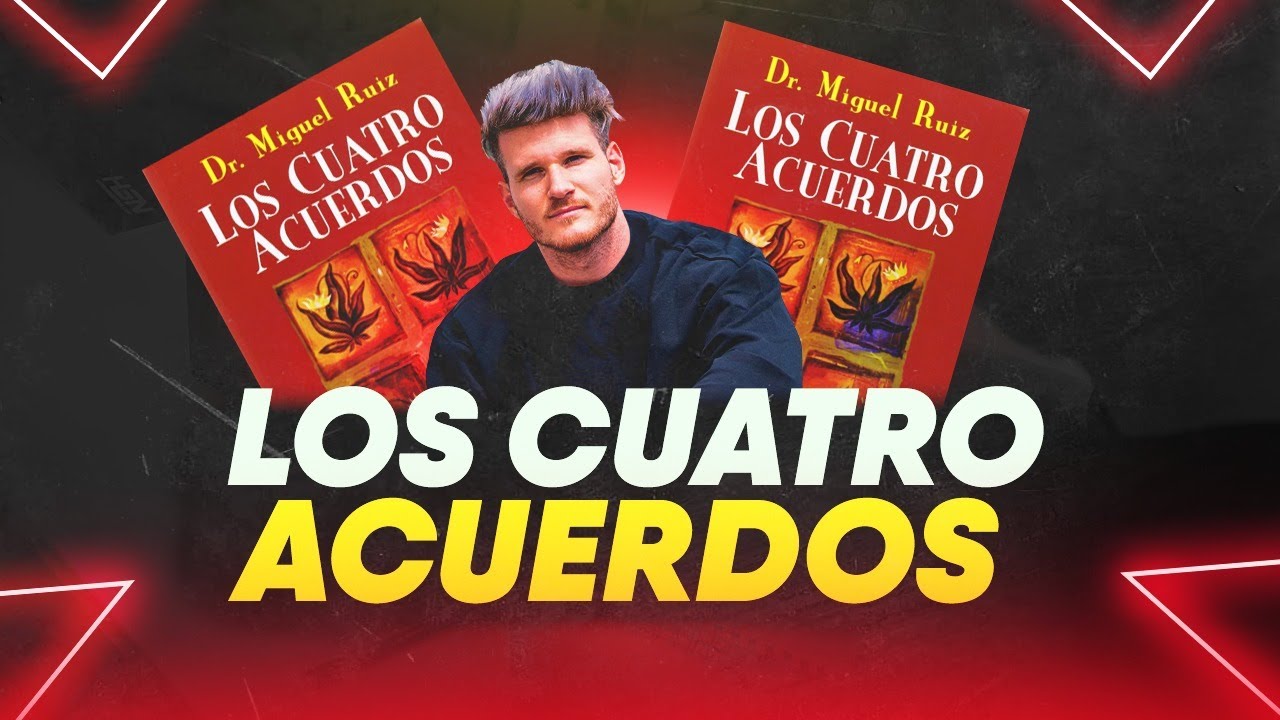 Los Cuatro Acuerdos - Don Miguel Ruiz - Audiolibro Completo (Voz Humana) -  Audiolibros Español Voz Humana