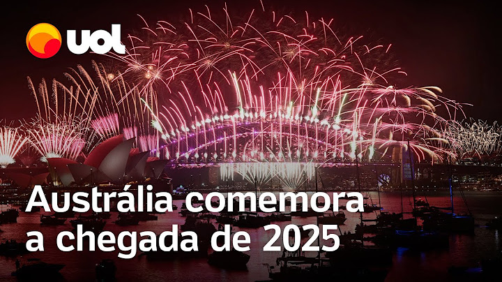 Ano Novo começa na Austrália: Veja vídeo da queima de fogos para comemorar 2025