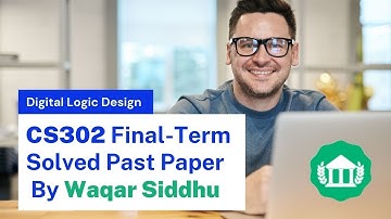 CS302 Final Term Solved MCQs and Subjective by Waqar Siddhu & Moaaz Past Papers Solution | VU NET