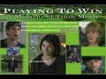Moment of Truth: Playing to Win (1998)