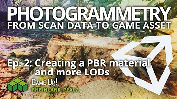 Photogrammetry Tutorial: Substance to Unity - From Scan Data to Game Asset - PBR Materials