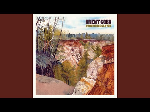 Providence Canyon - Brent Cobb