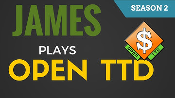 James Plays Open TTD - Episode 4 (Tragedy)