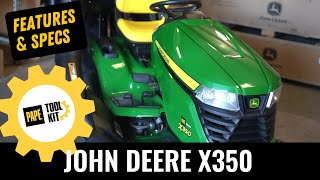John Deere X350 Riding Lawn Mower Overview