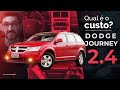 Dodge Journey, Qual e o custo de manutenção?