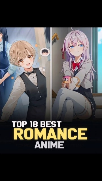 'Looking for love in anime? Here are the *Top 18 Best Romance Anime* you can't miss! 💖🎬#anime
