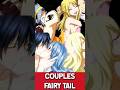 Ou en sont les couples dans fairy tail  anime manga fairytail