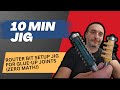 ROUTER BIT SETUP JIG