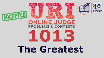 uri 1013 solution in c | the greatest | in bangla