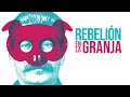 Rebelión en la Granja (George Orwell) - Resumen y análisis