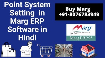 How to Configure Point System in Marg ERP Software Complete Step by Step in Hindi | Buy 8076783949
