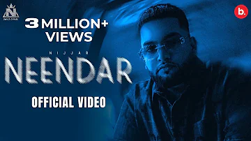 @Nijjar  - Neendar ( Official Music Video ) | #punjabi Song