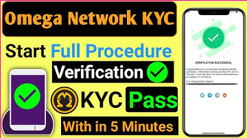 Omega Network KYC Start|| Omega Network KYC Full Procedure || Omega Network KYC Verification||