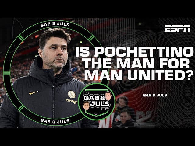 Is Pochettino the man to take over at Manchester United? What went wrong at Chelsea? | ESPN FC class=