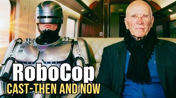 RoboCop (1987) Cast THEN & NOW  | Amazing Transformations You Must See!
