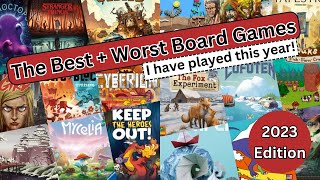 The Best And Worst Board Games I Have Played in 2023!