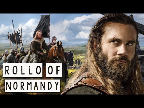 Rollo of Normandy - The Real Story of One of the Greatest Vikings of History - See U in History