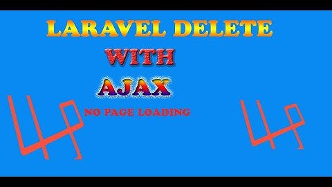 Laravel ajax delete bangla tutorial