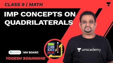 IMP Concepts on Quadrilaterals | SSC 9 | Math | Yogesh Sonawane