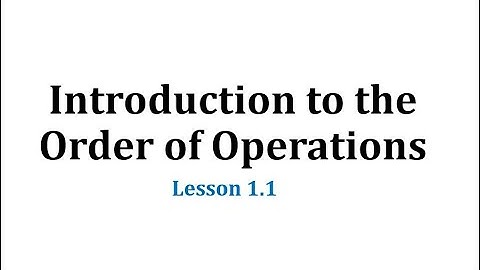 Order of Operations  (L1.1)