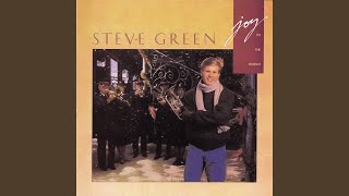 Video thumbnail of "Steve Green - Jesus Is Born"