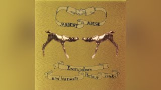 Modest Mouse - I Came As A Rat (Long Walk Off A Short Dock)
