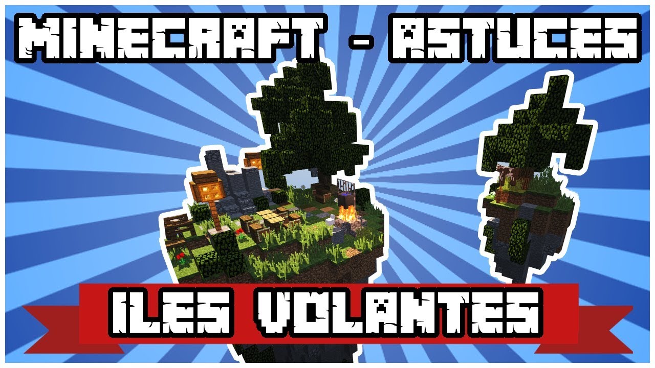 FAIRE DE BELLES ILES VOLANTES | MINECRAFT TUTO - YouTube