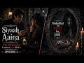 Woh Khooni Jhumka Aur Raat Ka Khauf | Siyah Aaina Ep 2 | Awaze Dastaan