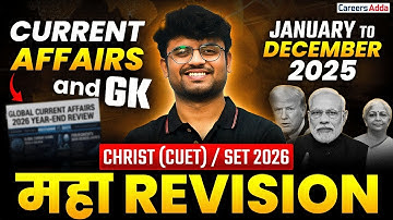 Current Affairs 2025 Maha Revision January to December in One Video | Christ (CUET) / SET 2026