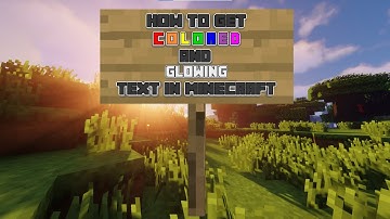 How To Get Colored And Glowing Sign Text In Minecraft 1.17 Tutorial (Java)