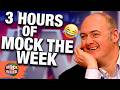 3 Hours of Mock the Week's Funniest Scenes 🎭