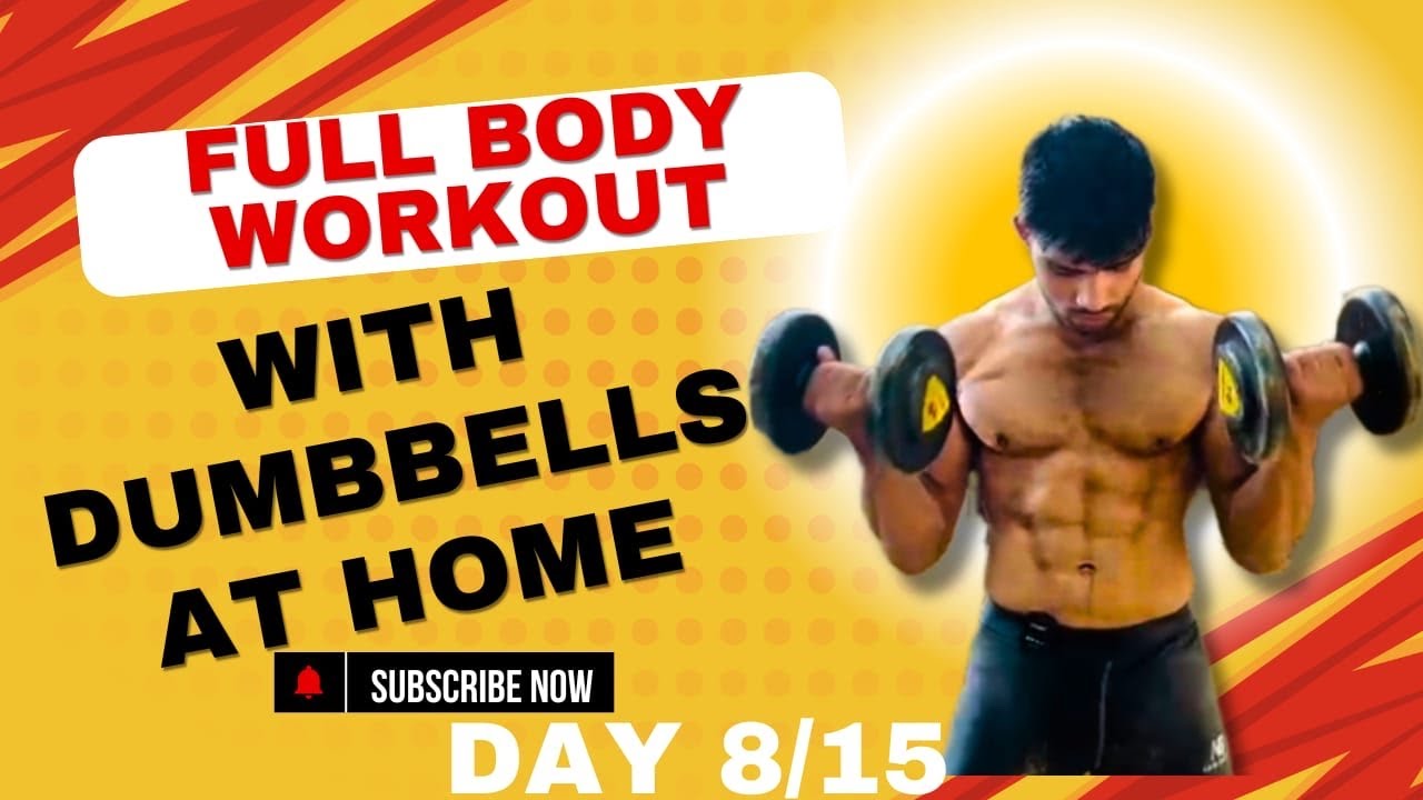 The Best Full Body Dumbbell Workout (Fat Loss & Muscle Gain) - YouTube