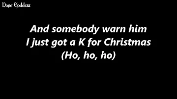 Lil Mosey - K For Christmas (Lyrics)