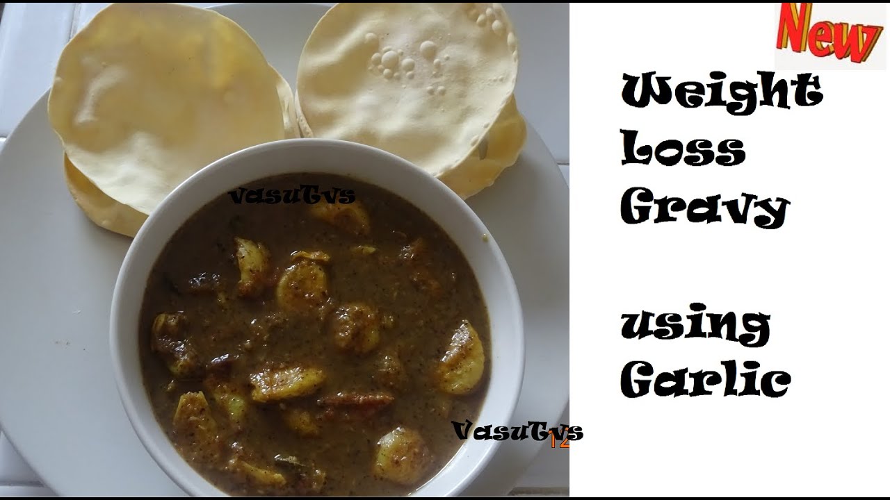 How to make Weight Loss gravy using Garlic YouTube