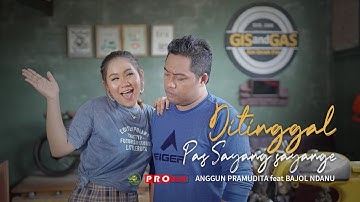 Anggun Pramudita Ft. Bajol Ndanu - Ditinggal Pas Sayang Sayange| DJ Kentrung (Official Music Video)