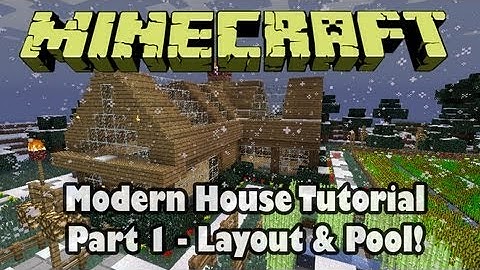 Minecraft: Building a Modern House Part 1 - Layout & Pool!