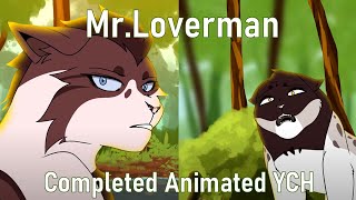 Mr.Loverman // Completed PMV YCH