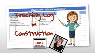 Tracking Logs As Basic Tools Used By Document Controller In Construction Industry