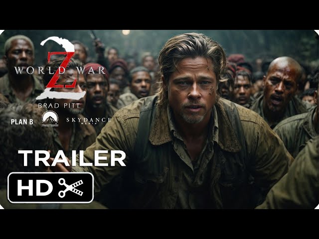 WORLD WAR Z 2 | Teaser Trailer | Paramount Pictures | Brad Pitt | Zombie Movie class=