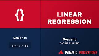 Linear Regression in AI | Module 13 | Machine Learning Fundamentals Tutorial | Pyramid Consulting
