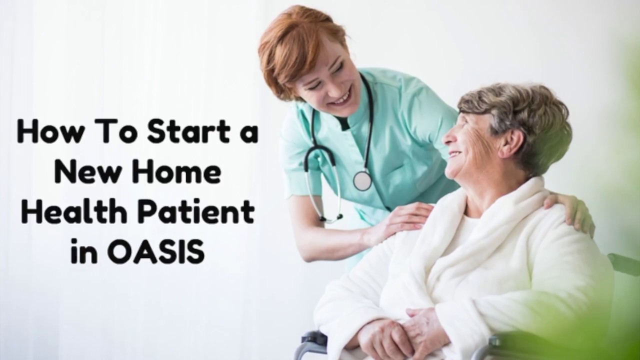 Oasis Charting For Home Health