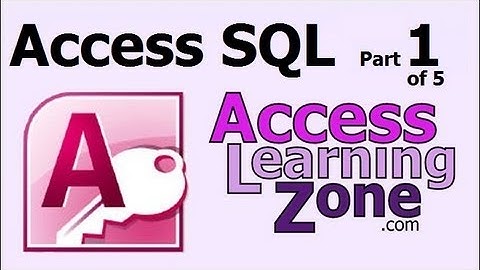 Microsoft Access SQL Part 1 of 5 - Introduction