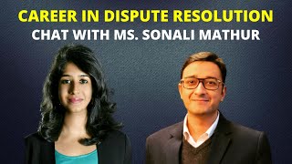 Legal Chat Series (Chapter 64)| Career in Dispute Resolution
