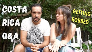 We Got Robbed! | Answering YOUR Questions About Living in Costa Rica