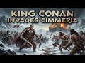 King Conan Invades Cimmeria