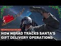 How NORAD tracks SANTA'S hypersonic delivery ops!