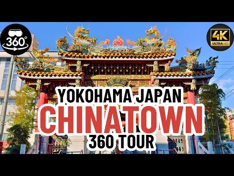YOKOHAMA JAPAN CHINATOWN - VR 360 - Immersive Walking Tour. Apple Vision Pro, Meta Oculus Quest VR