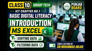 Class 10th Tech ICT Chapter 1 Lecture 4 | Sorting & Filtering Data in MS Excel | Punjab Boards 2026
