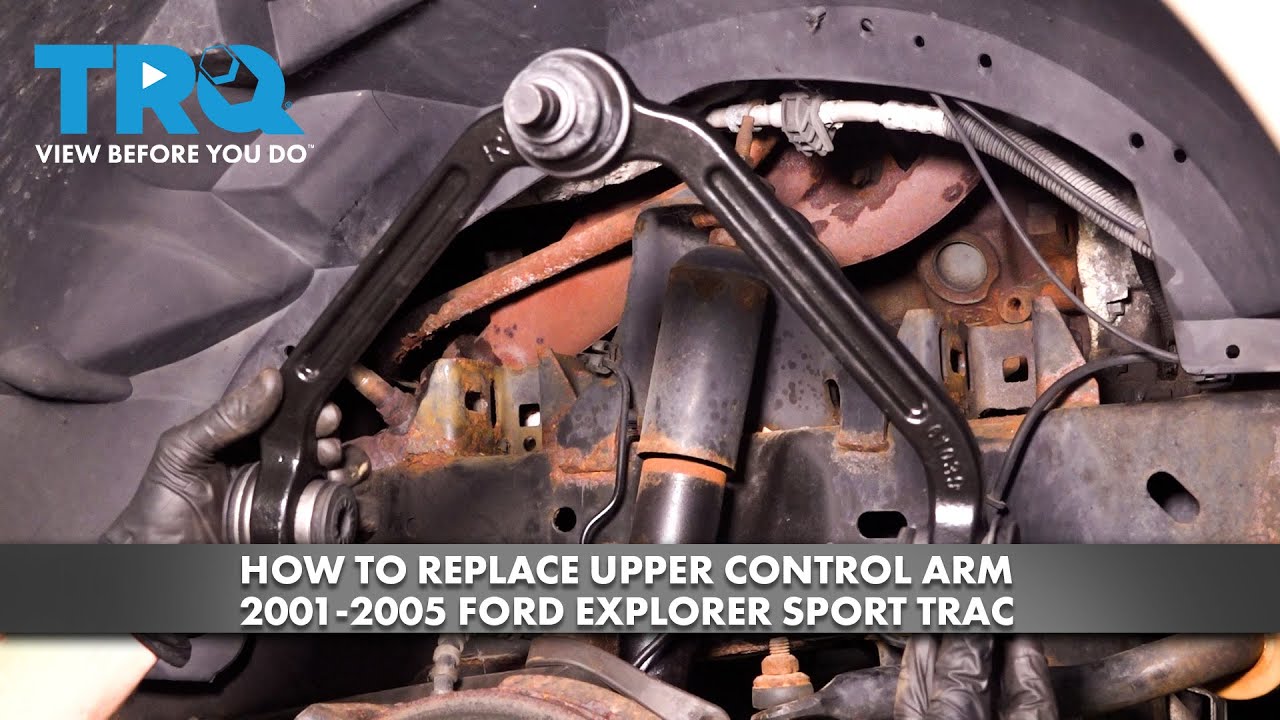 How to Replace Upper Control Arm 2001-2005 Ford Explorer Sport Trac